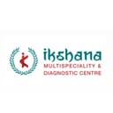 Ikshana Multi-Speciality and Diagnostic Centre