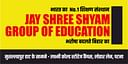 Jay Shree Shaym Group of Education logo
